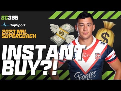 NRL SuperCoach 2023: Is THIS 2022 SuperCoach 'Must' Now an Instant Buy? π€ | SuperCoach365 Podcast